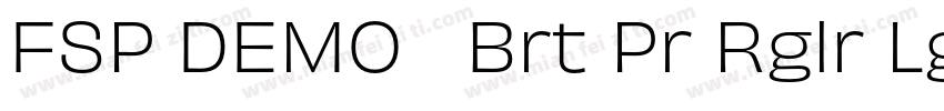 FSP DEMO   Brt Pr Rglr Lght字体转换